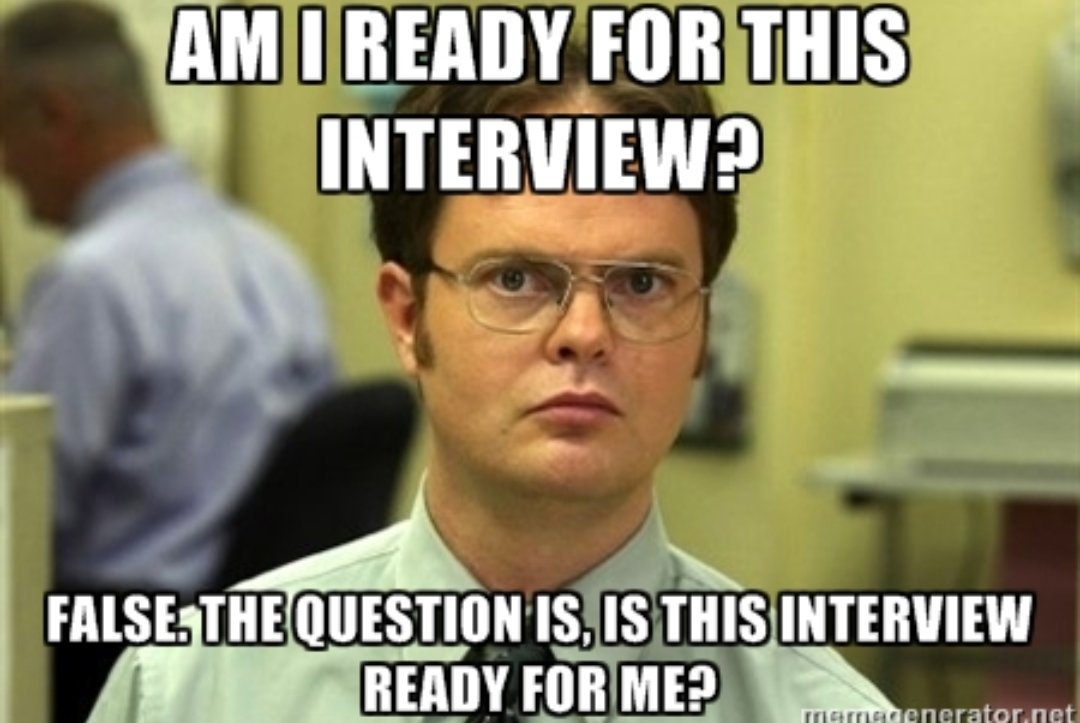 «Готов ли я к интервью?» Неверно! «Вопрос в том, готово ли интервью ко мне?»