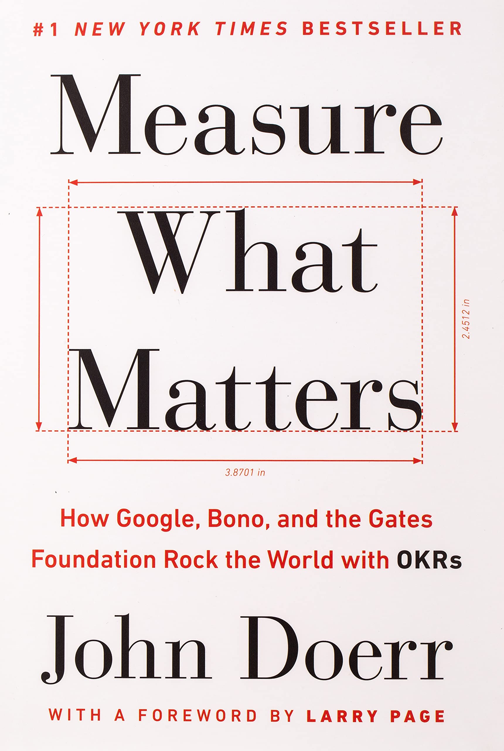 John Doerr «Measure What Matters»