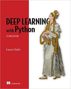 ‘Deep Learning with Python, Second Edition’ François Chollet