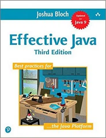 Effective Java. 3rd Edition (Джошуа Блох)